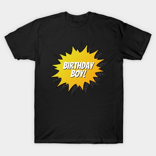 Birthday Boy cute comic style gift T-Shirt by TomUbon